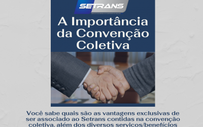 Convenção coletiva: Conheça as vantagens para empresas associadas ao SETRANS